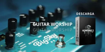 Guitar Worship Pro - Librería para Kontakt
